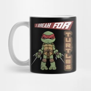 I break for turtles Raphael Mug